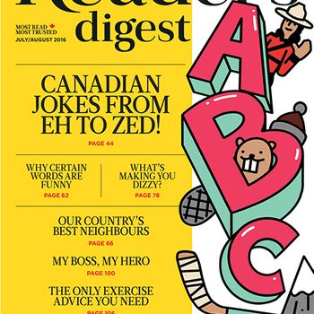 July/August issue of Reader's Digest Canada