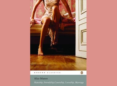Hateship, Friendship, Courtship, Loveship, Marriage by Alice Munro 