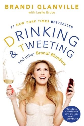 Drinking and Tweeting by Brandi Glanville