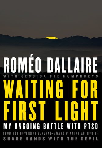 Waiting for the First Light by Romeo Dallaire