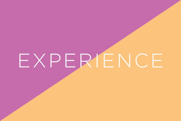 Always say experience