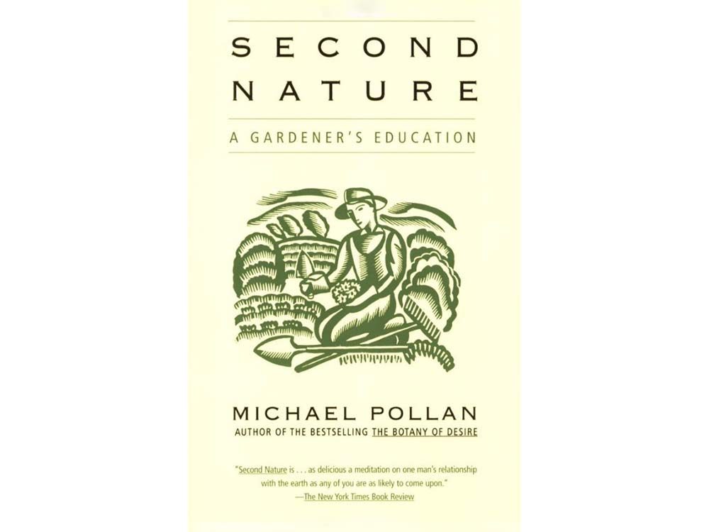Second Nature by Michael Pollan
