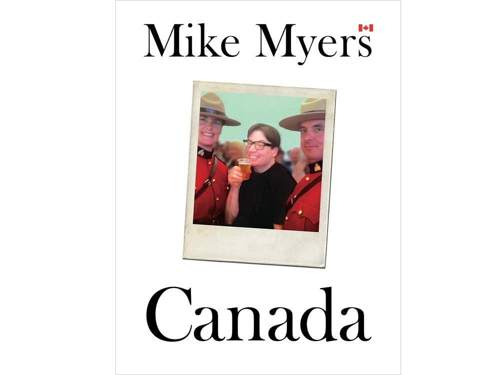 Canada by Mike Myers