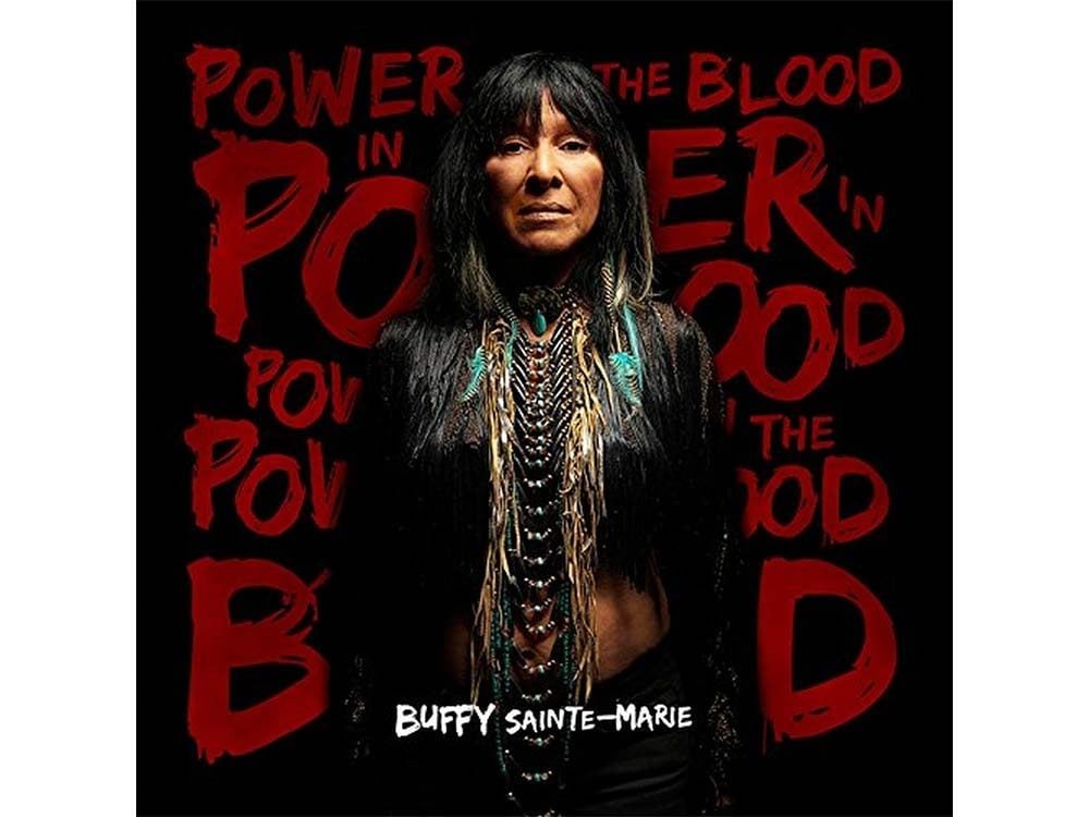 Buffy Sainte-Marie - Power in the Blood