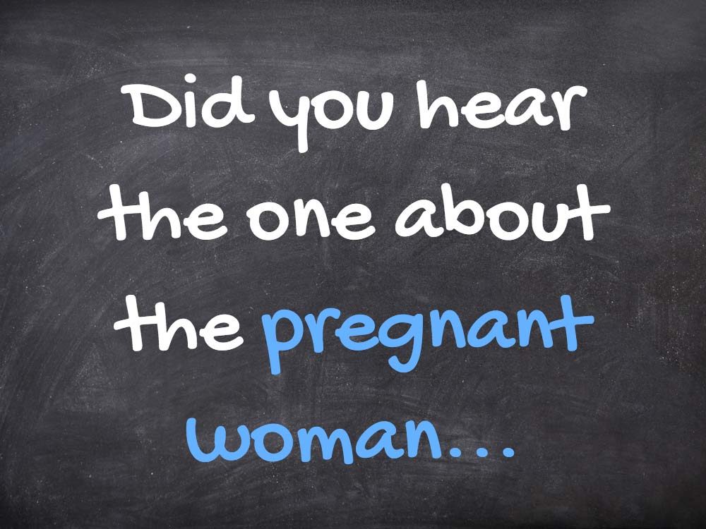 Pregnant woman joke