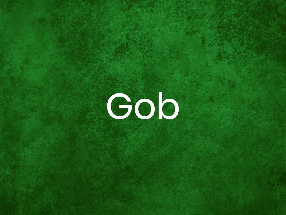 Gob