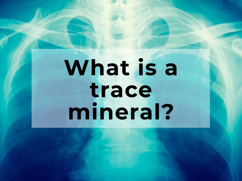 What is a trace mineral?