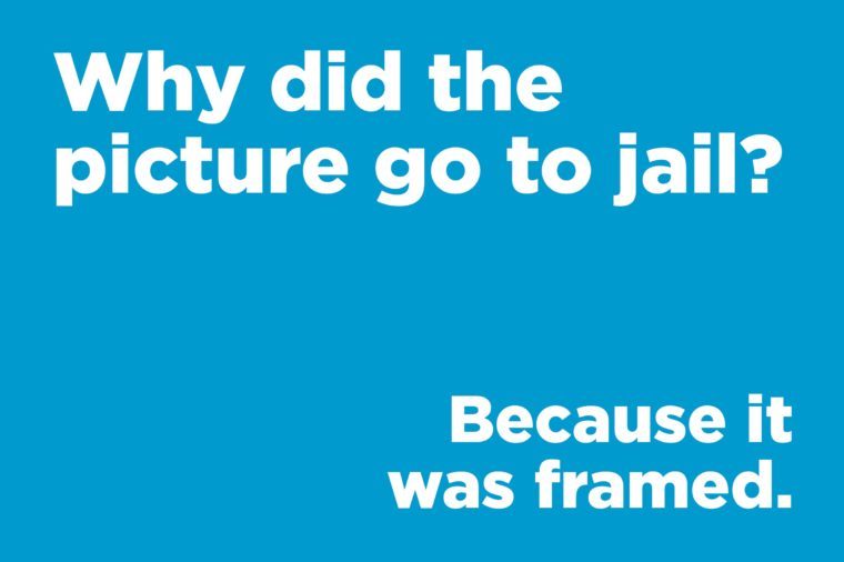 Funny jokes to tell - why did the picture go to jail?