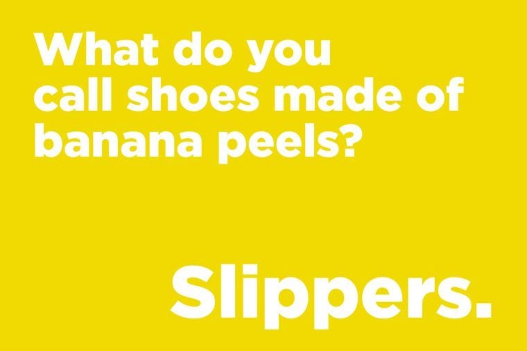 Funny jokes to tell - what do you call shoes made of banana peels?