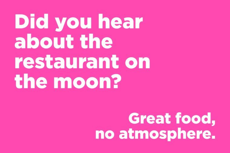 Corny jokes - restaurant on the moon