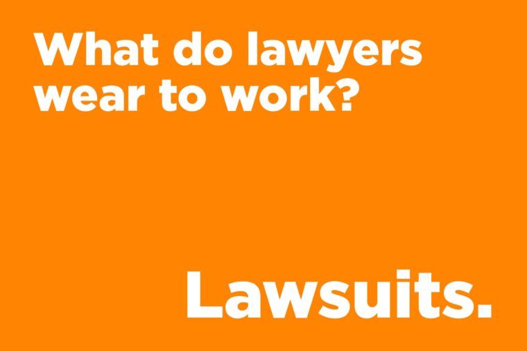 Corny jokes - what do lawyers wear to work?