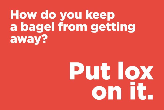How do you keep a bagel from getting away?