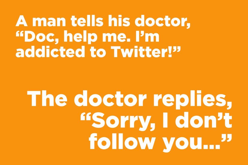 Jokes to make anyone laugh - Doctor joke