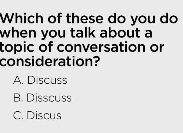used when you talk about a topic of conversation