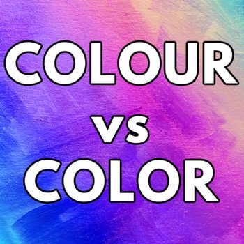How To Spell Color In Canada - colour vs. color