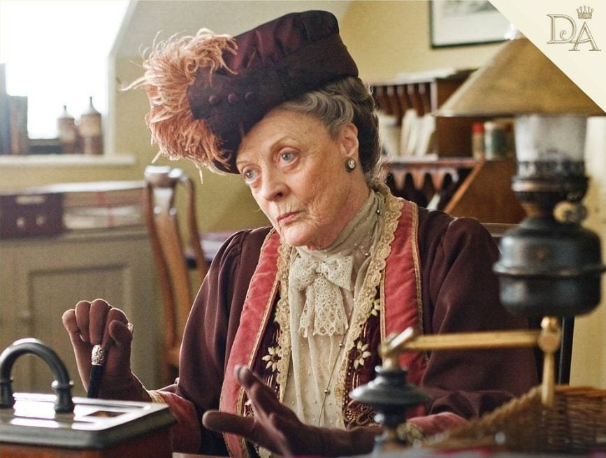 Downton Abbey quotes from the Dowager Countess