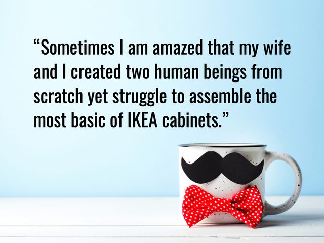 Funny Father's Day Quotes - Ikea