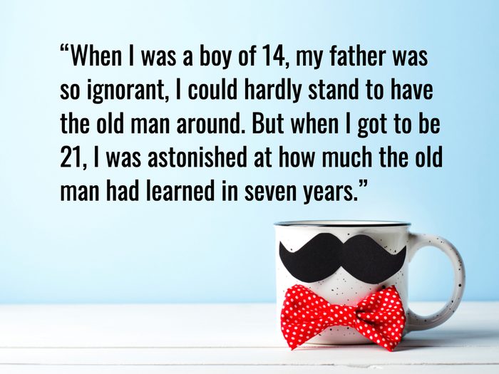 Funny Father's Day Quotes - Mark Twain