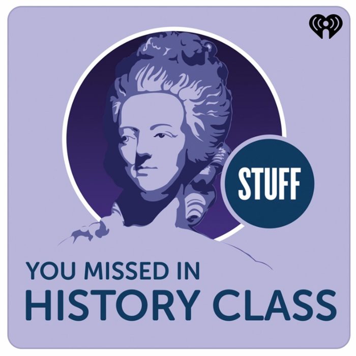 01_Stuff-You-Missed-in-History-Class