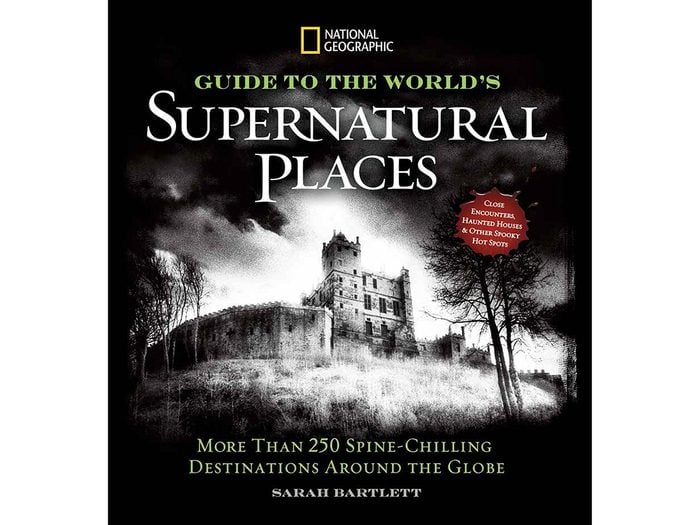 National Geographic Guide to the World's Most Supernatural Places