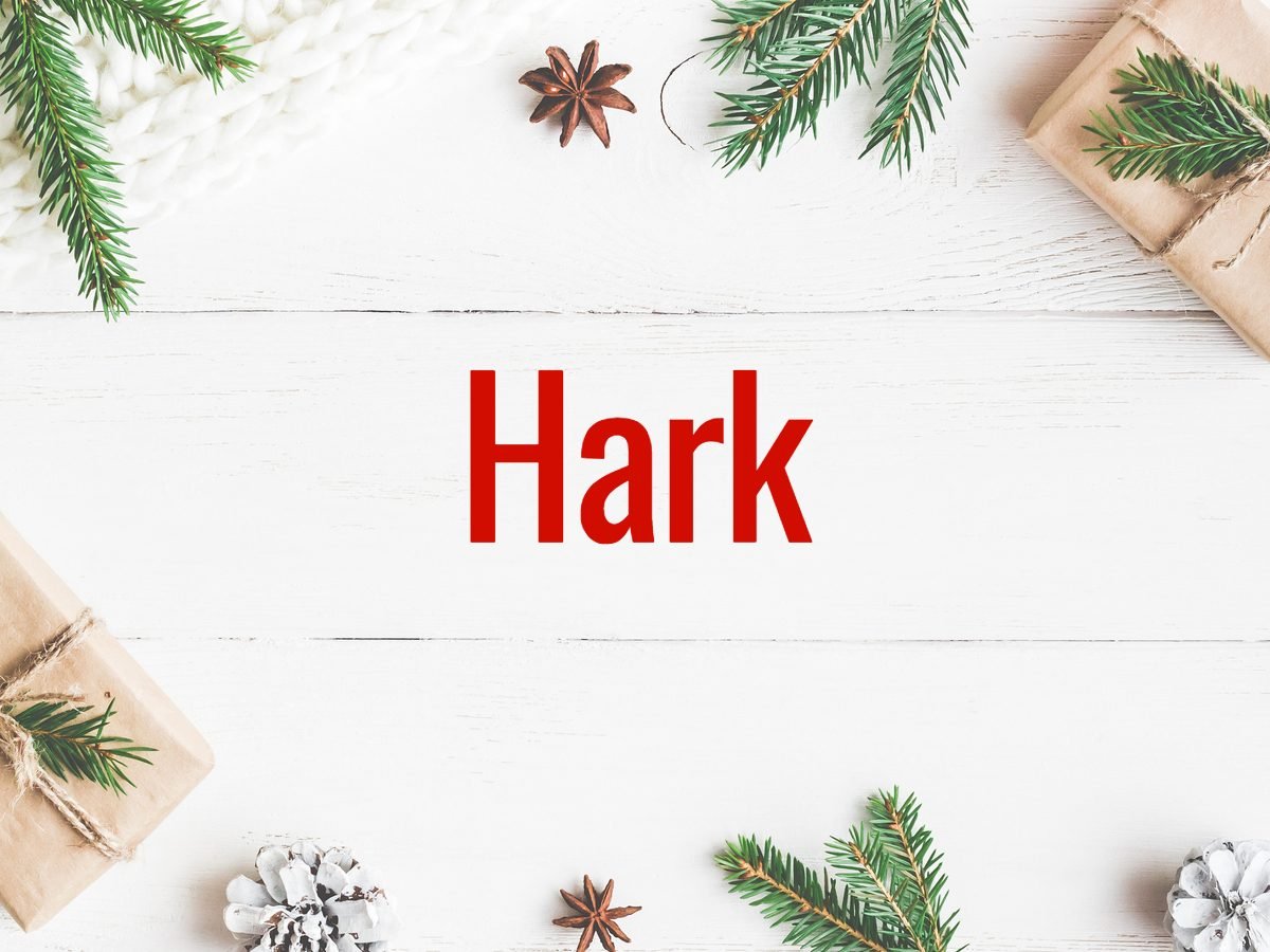 Christmas words - Hark