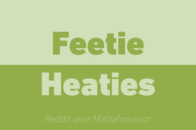 feetie heaties walkie talkie reddit