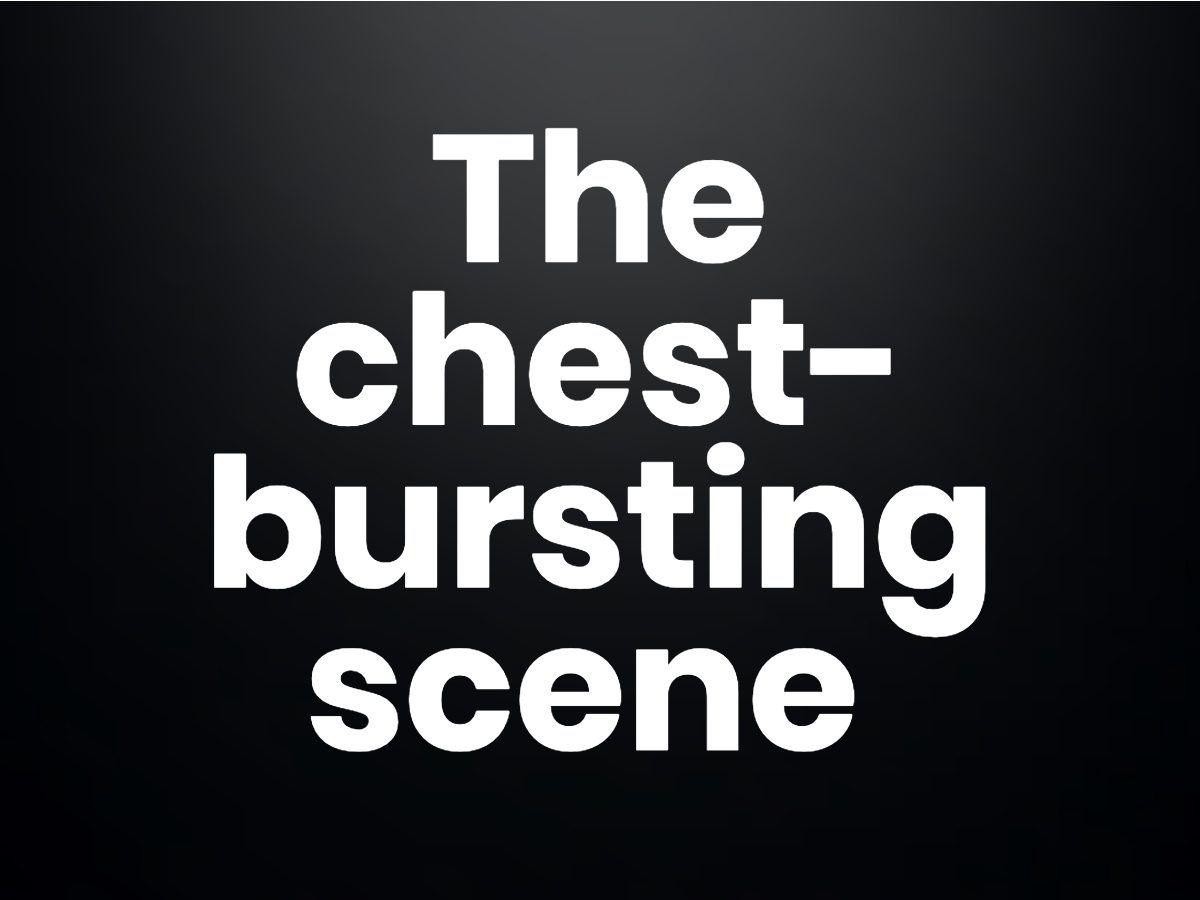 Trivia questions - the chest-bursting scene
