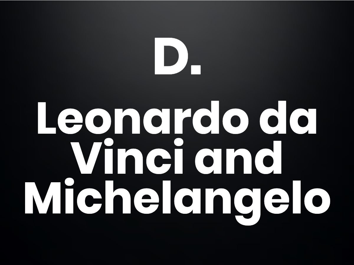 Trivia questions - Leonardo da Vinci and Michelangelo