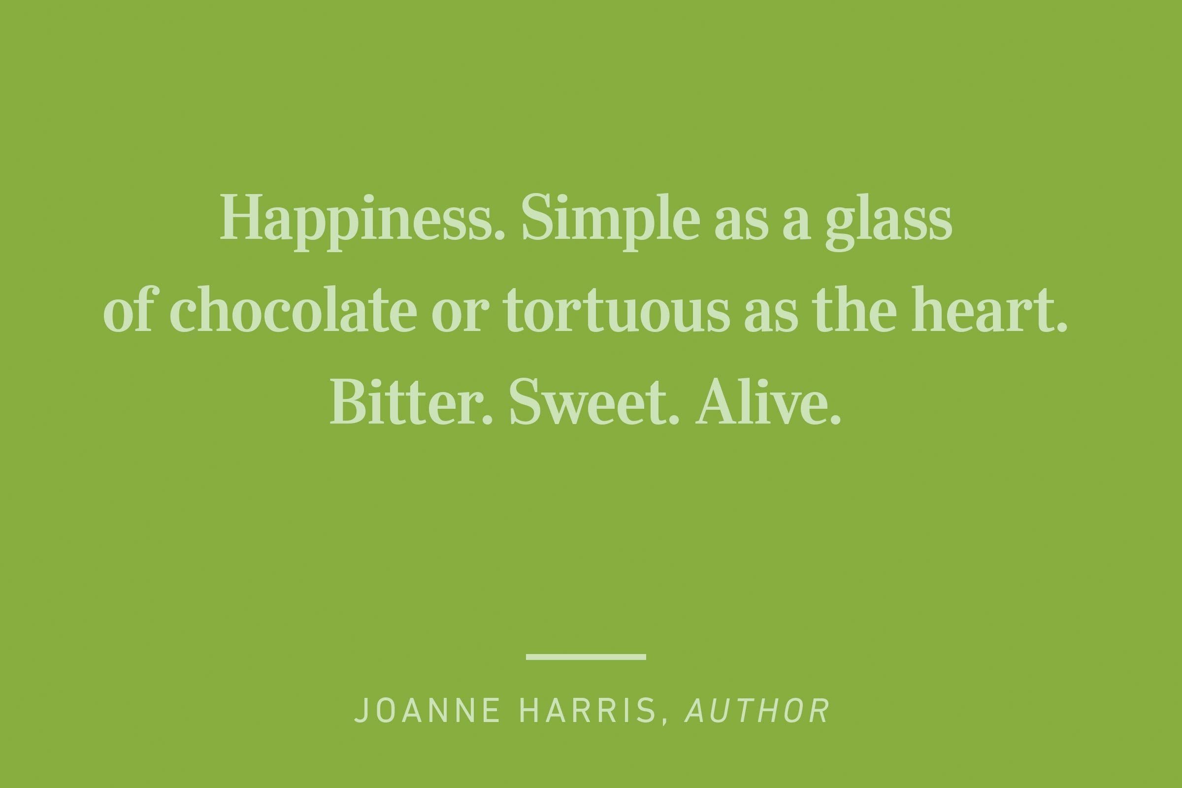 joanne harris happiness quote