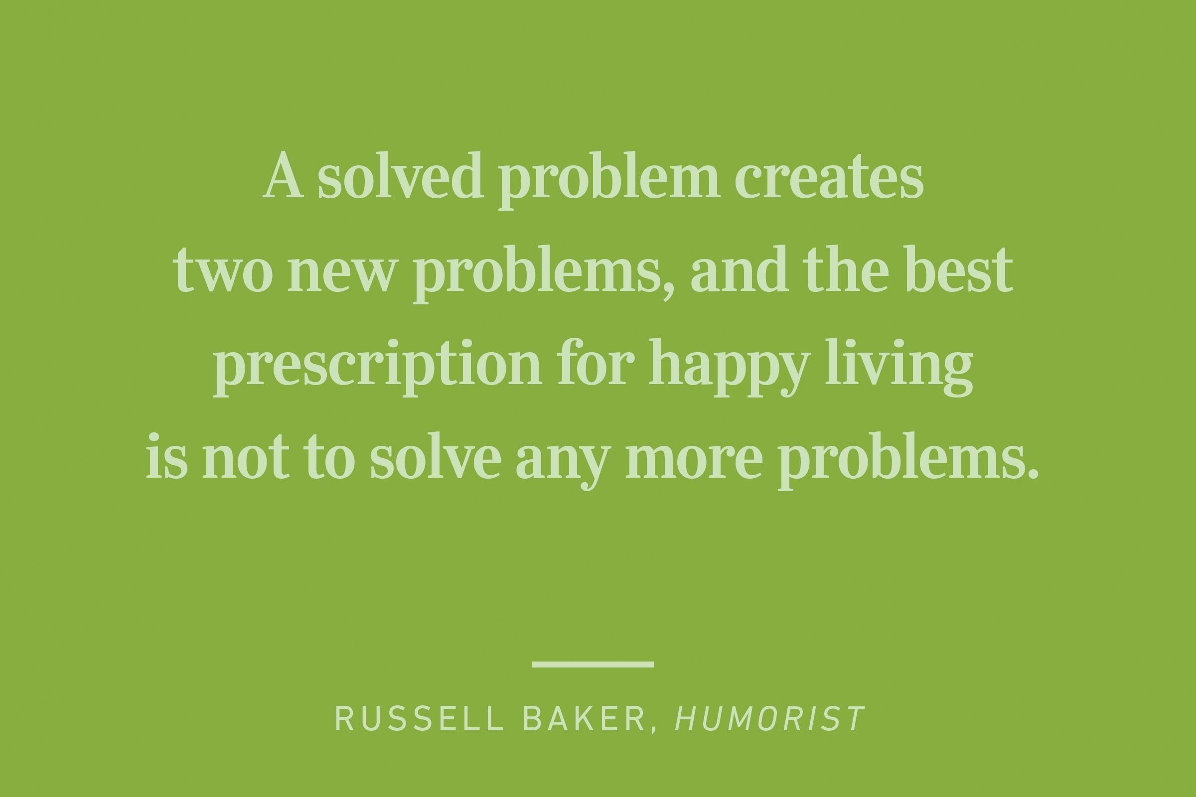 russell baker happiness quote