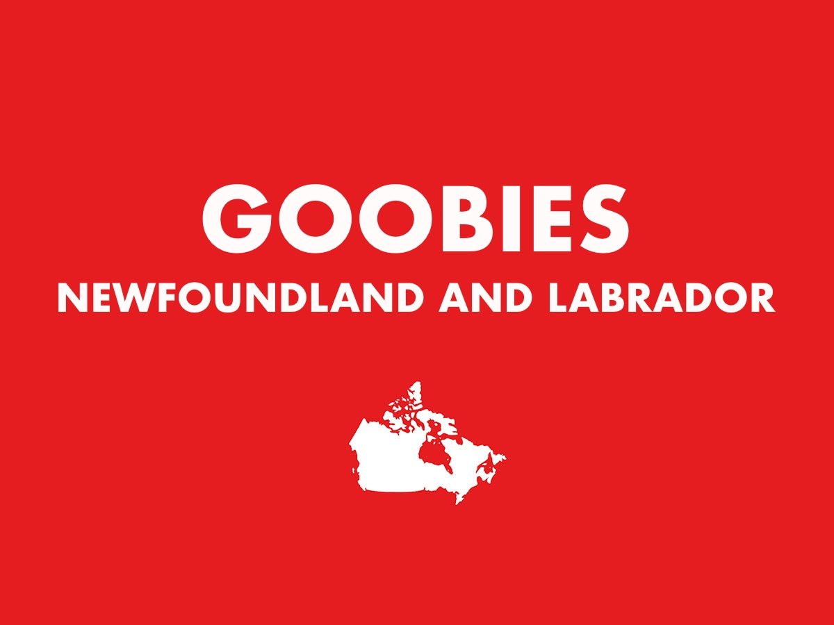 Goobies, Newfoundland and Labrador