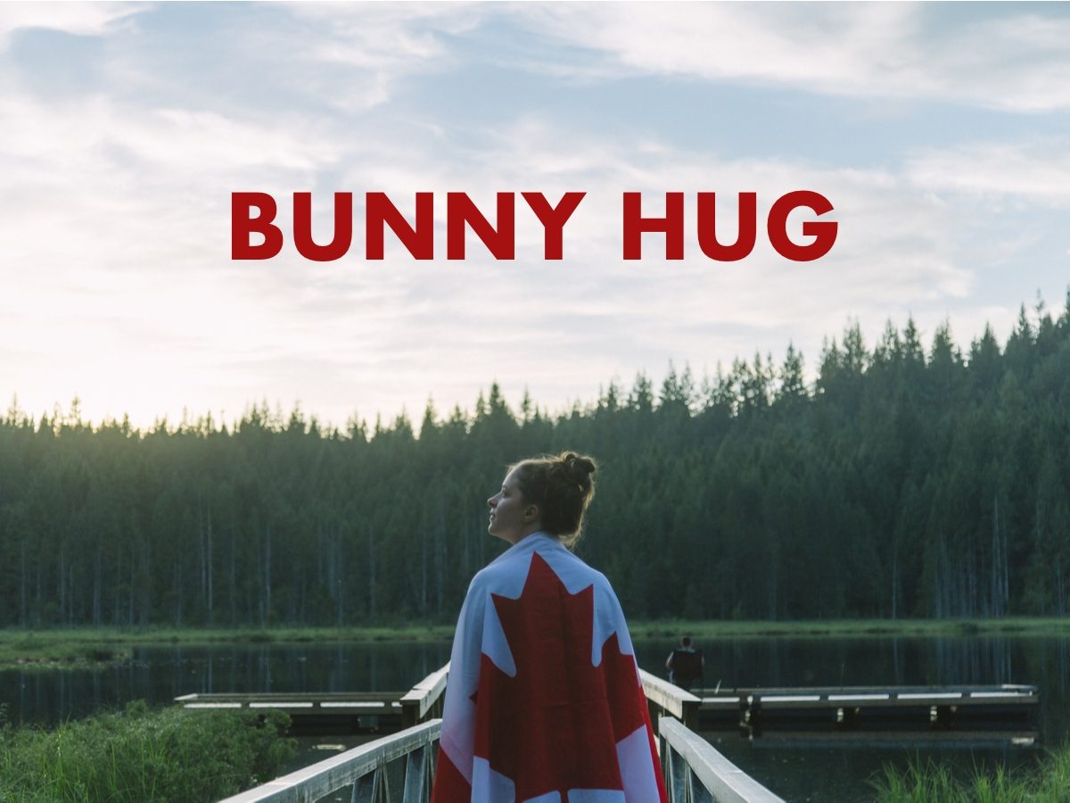 Canadian slang terms - Bunny hug