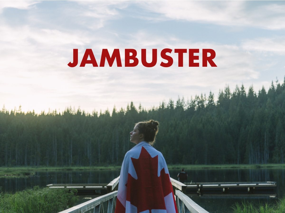 Canadian slang terms - Jambuster