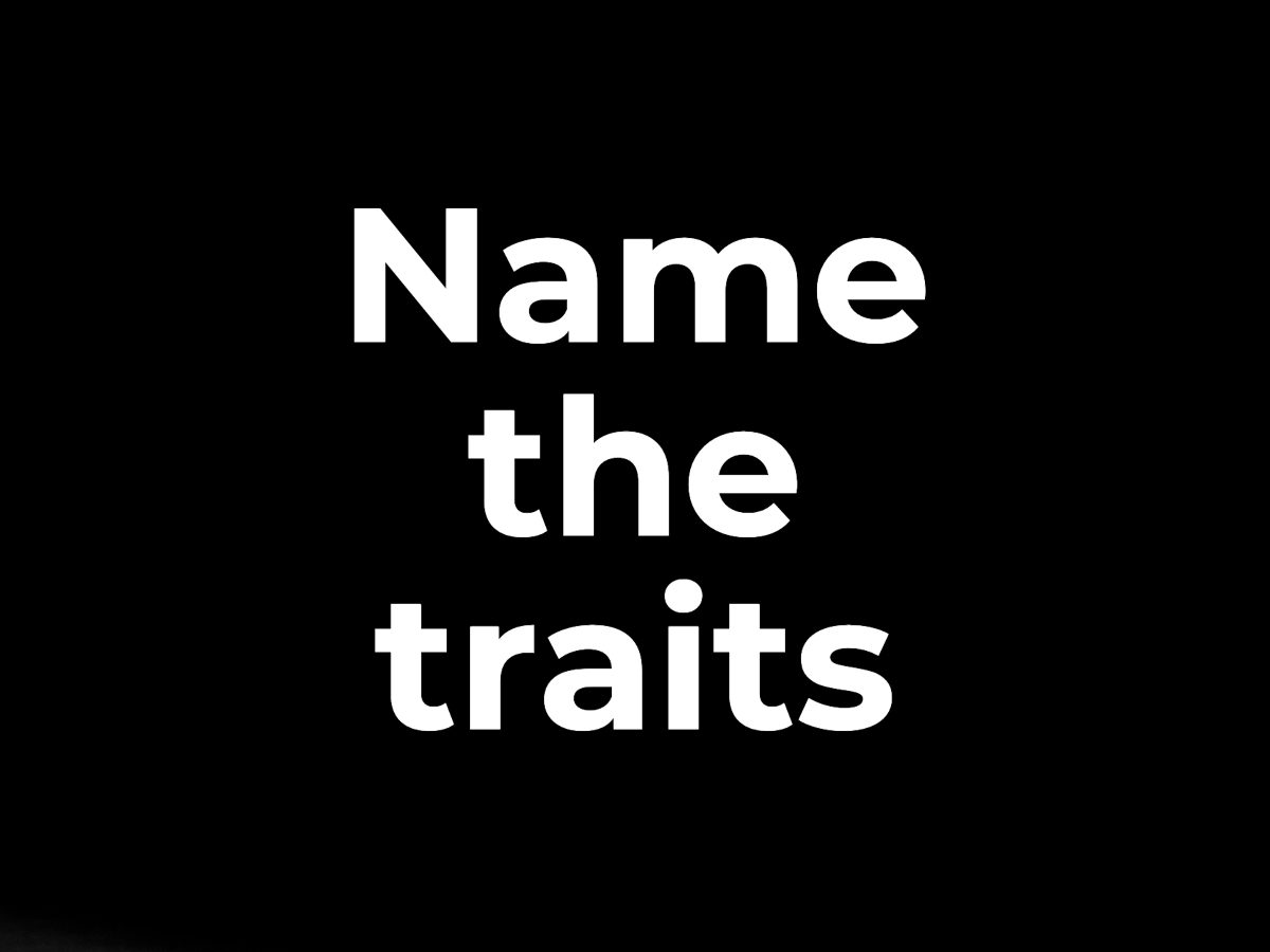 Name the traits