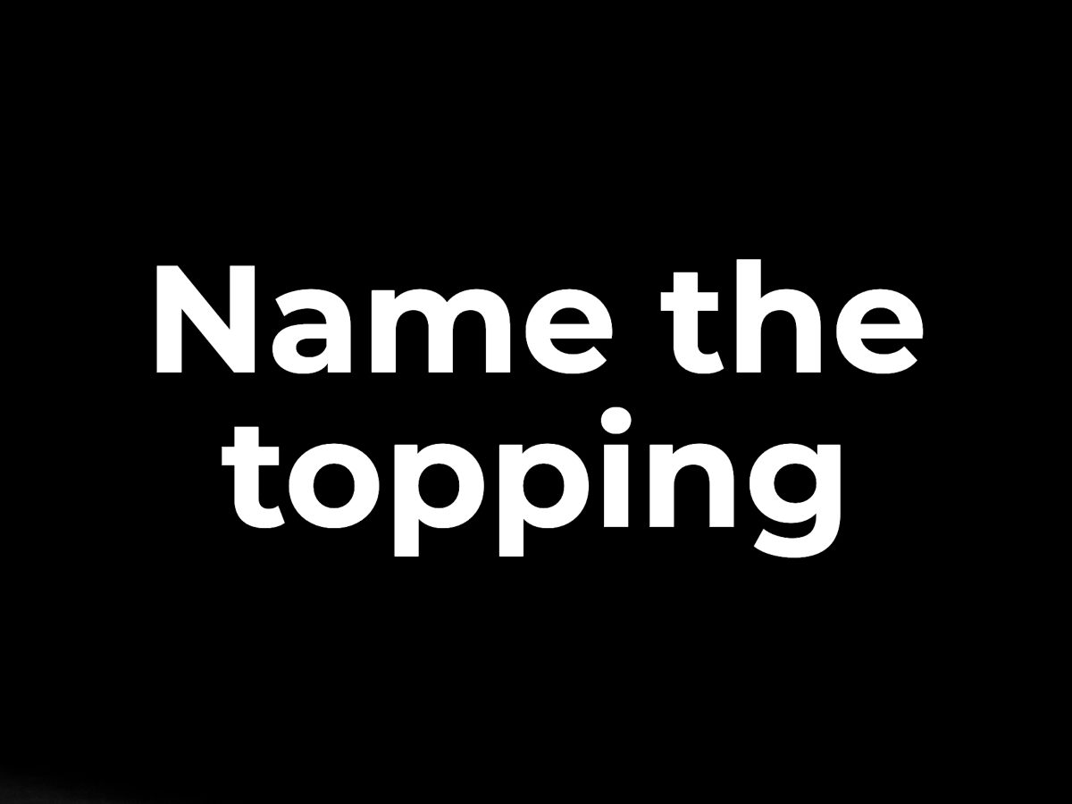 Name the topping