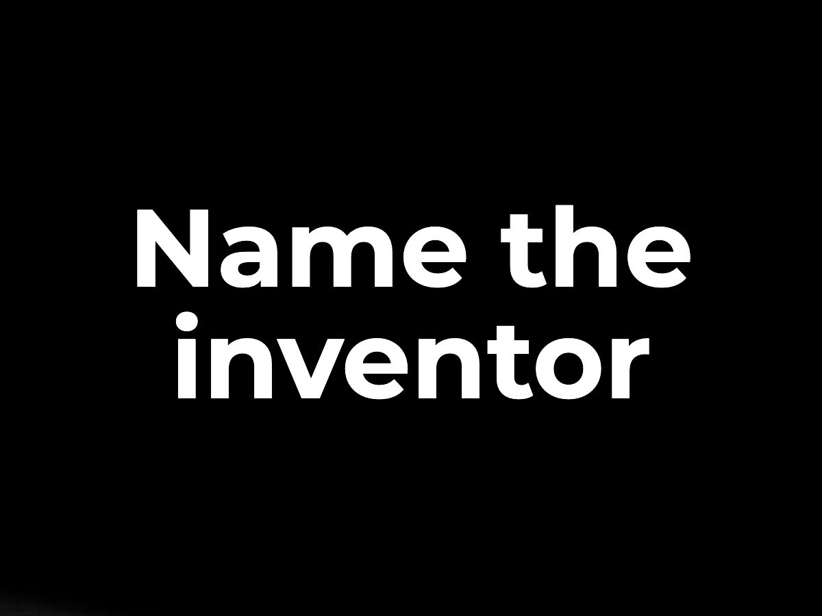 Name the inventor