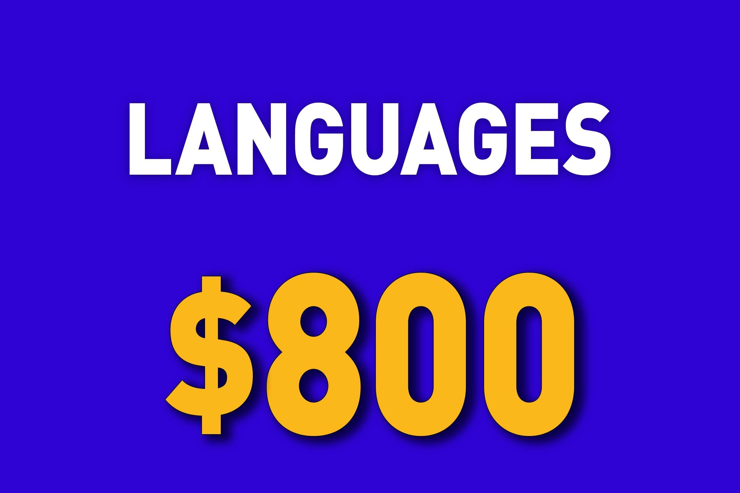 Languages for $800
