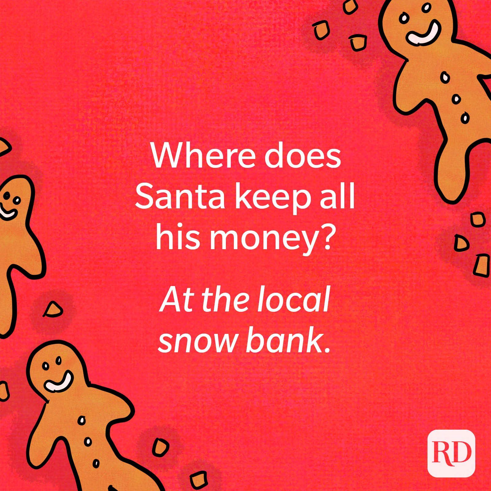 Where does Santa keep all his money?