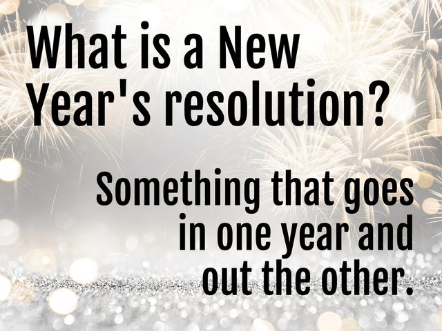 New Years Jokes - Resolutions