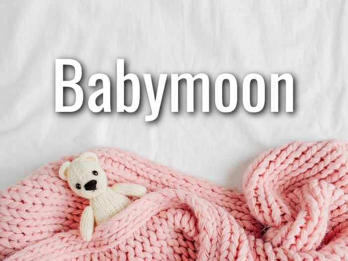 Baby Terms - Babymoon