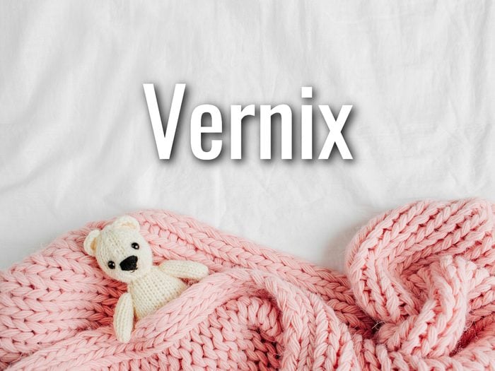 Baby Terms - Vernix