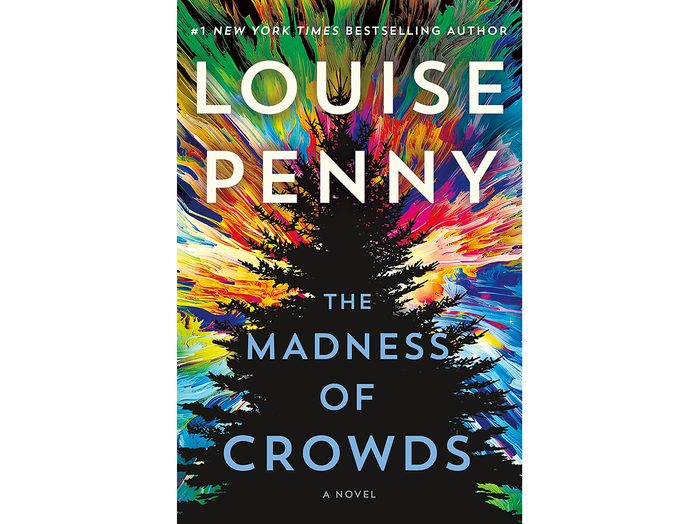Louise Penny Latest Book - The Madness of Crowds