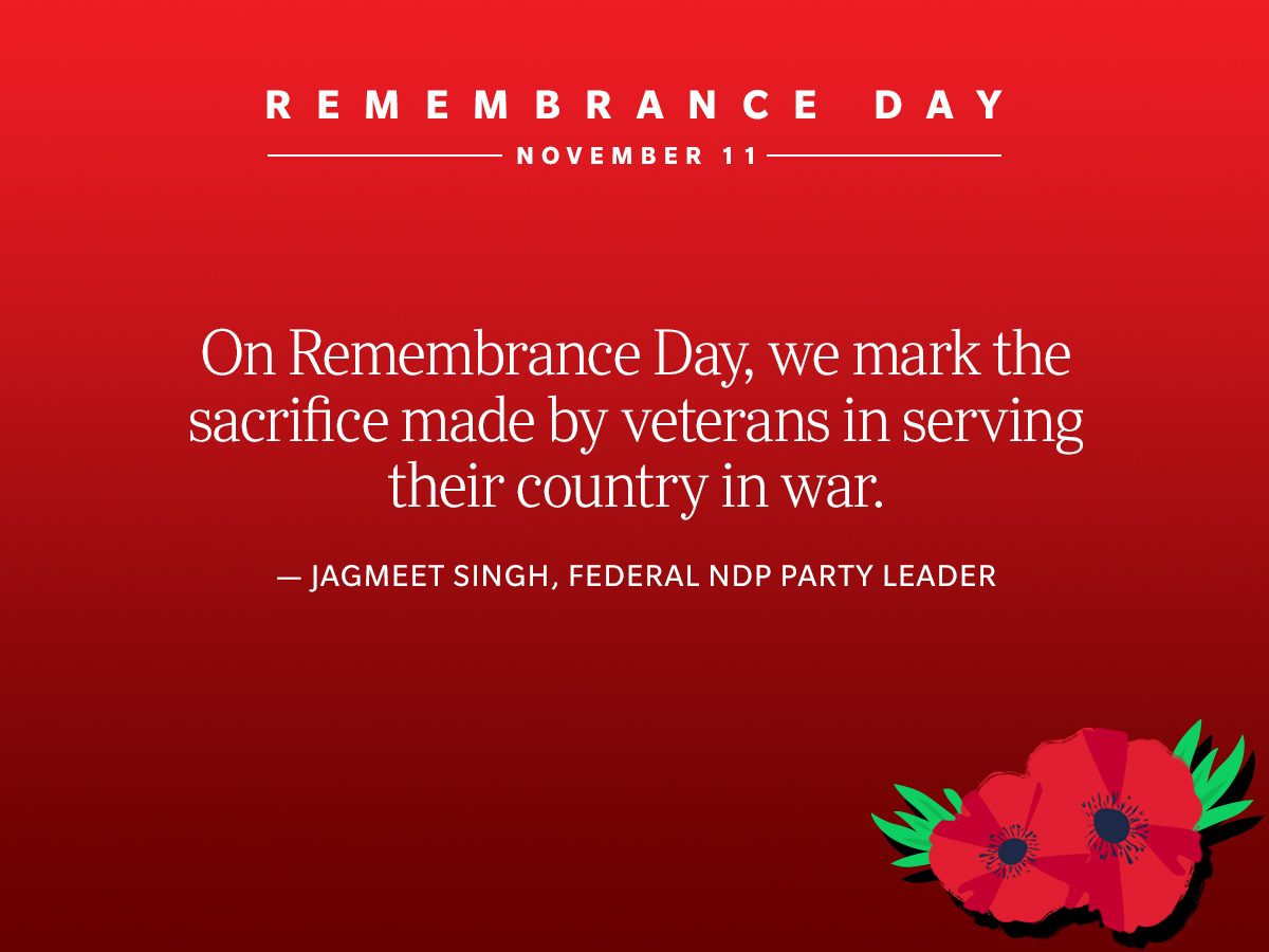 Remembrance Day Quotes - Jagmeet Singh