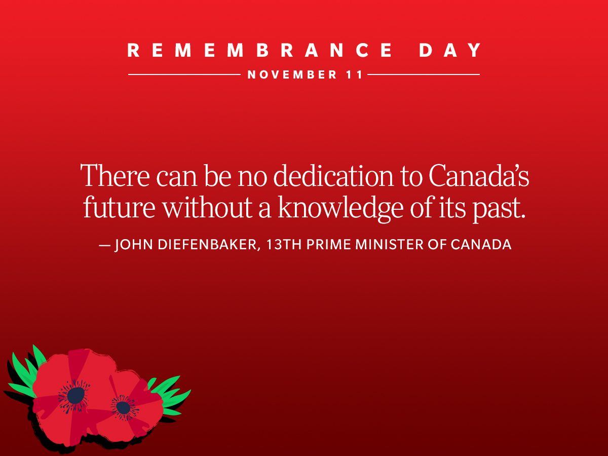 Remembrance Day Quotes - John Diefenbaker