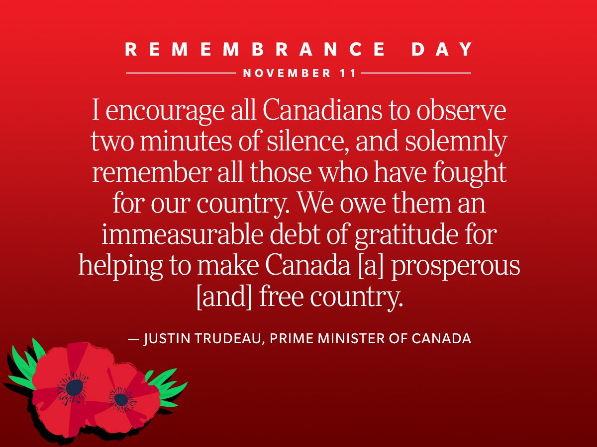 Remembrance Day Quotes - Justin Trudeau