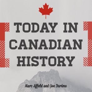 Canadian History Podcasts - Today In Canadian History