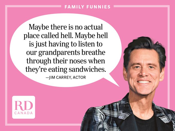 Funny family jokes - Jim Carrey