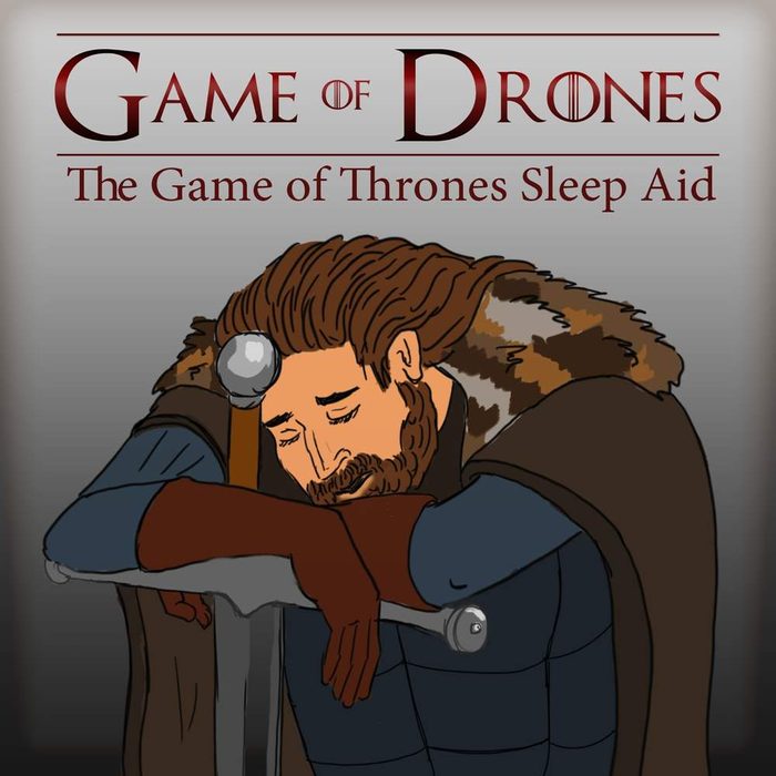Best Sleep Podcasts - Game Of Drones