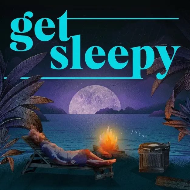 Best Sleep Podcasts - Get Sleepy