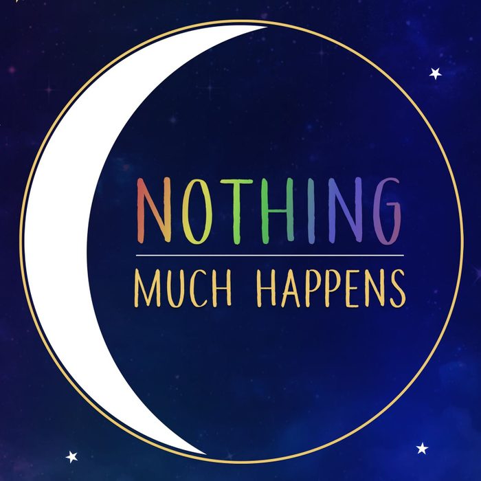 Best Sleep Podcasts - Nothing Much Happens